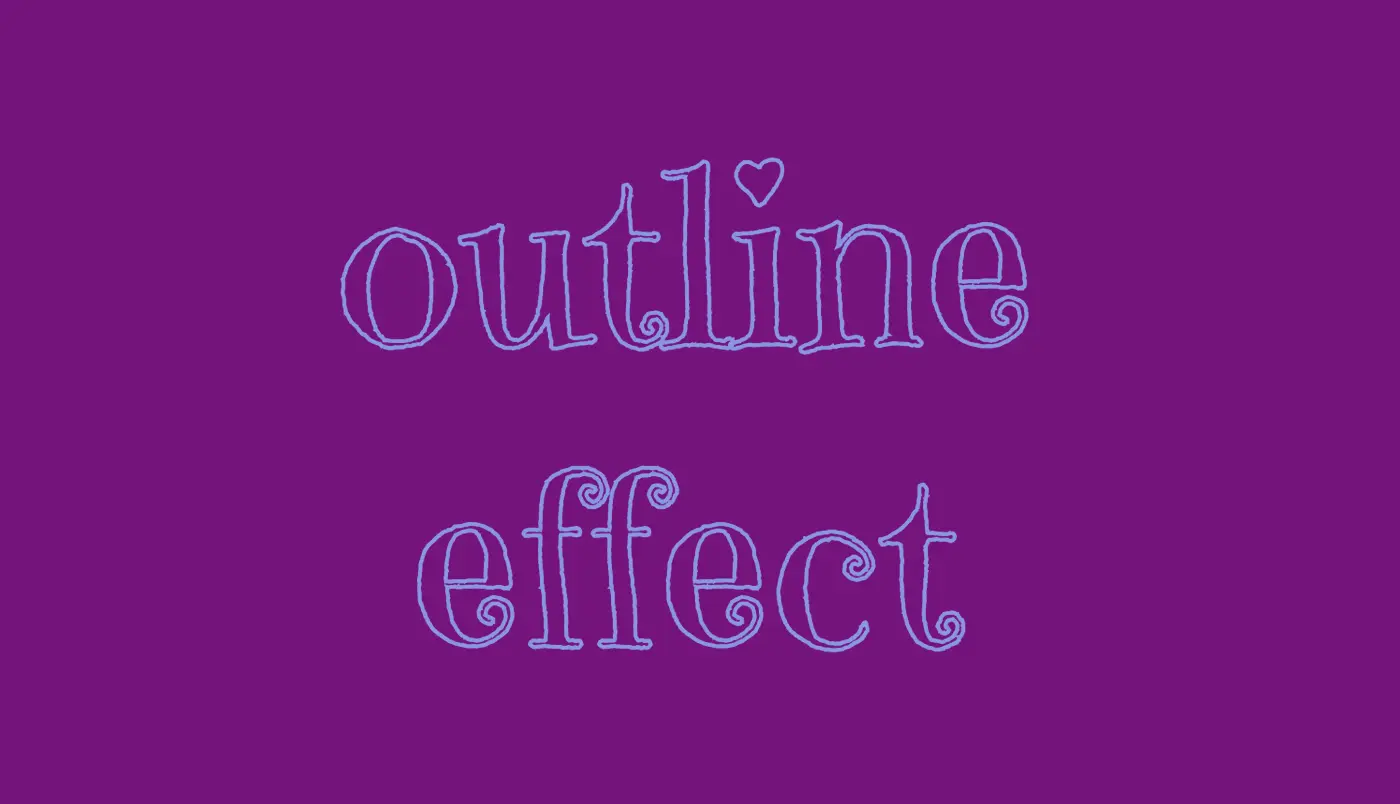 CSS Text Outline: How To Make Amazing Outlined Texts