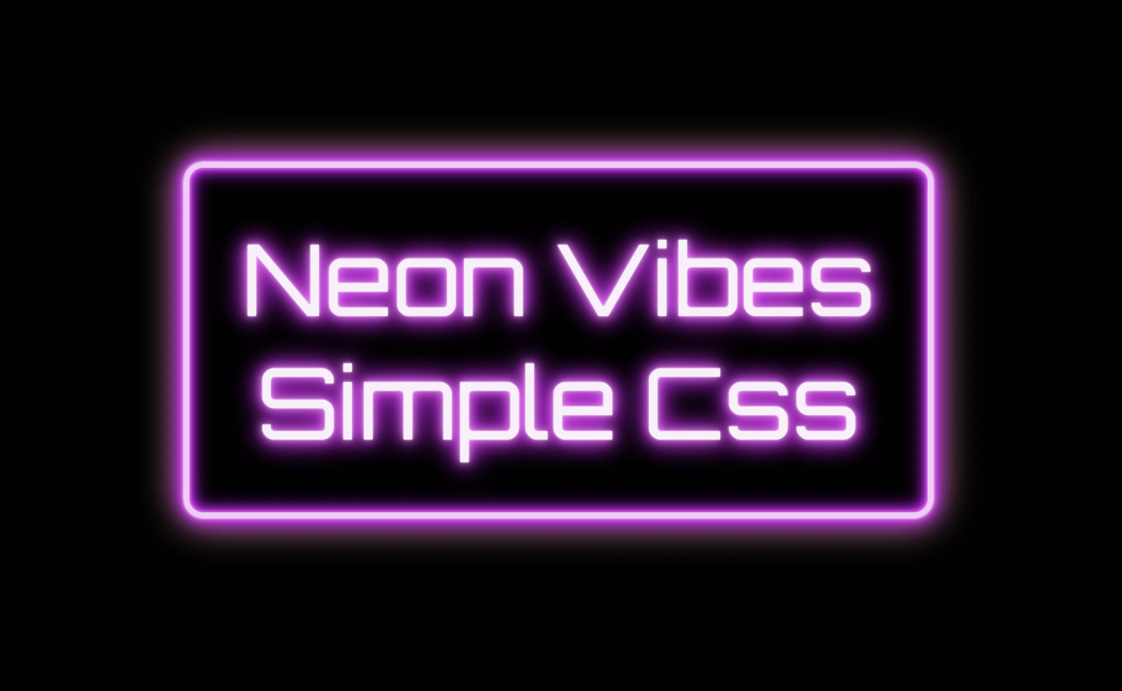 How To Create Stunning Vibrant Neon Effect – CSS Only